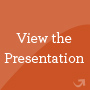 view_the_presentation